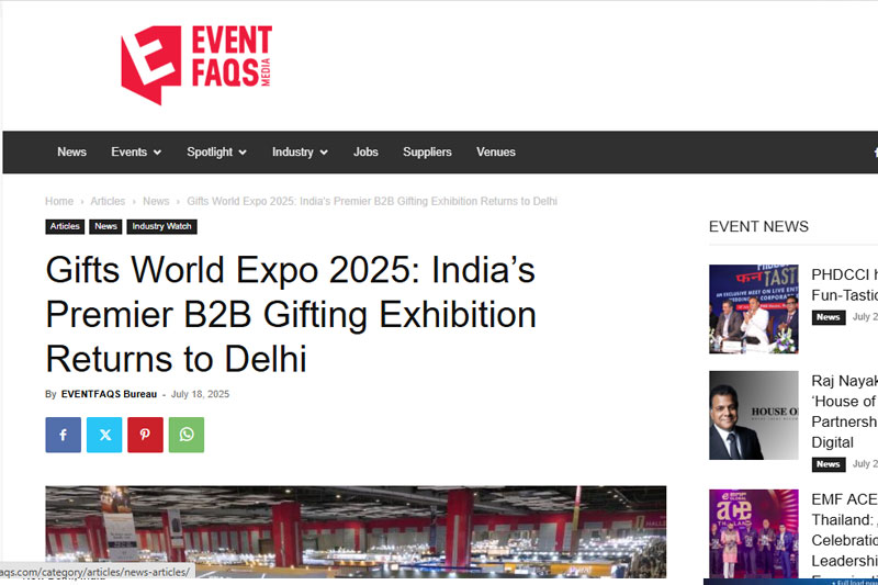 Gifts World Expo 2025: India’s Premier B2B Gifting Exhibition Returns to Delhi